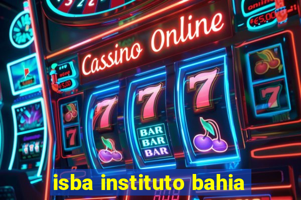 isba instituto bahia